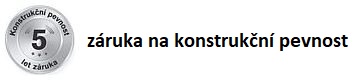 Záruka na konstrukční pevnost Záruka na konstrukční pevnost